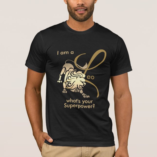 Jag är en Leo ♌ - vad är din supermakt? guld T Shirt (Framsida)