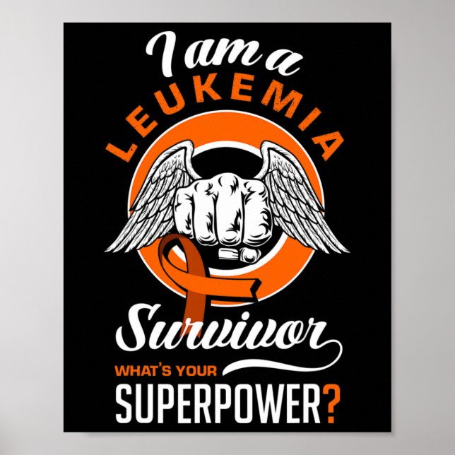 Jag är en Leukemi Suvivor Leukemia Awareness Leuke Poster (Framsidan)