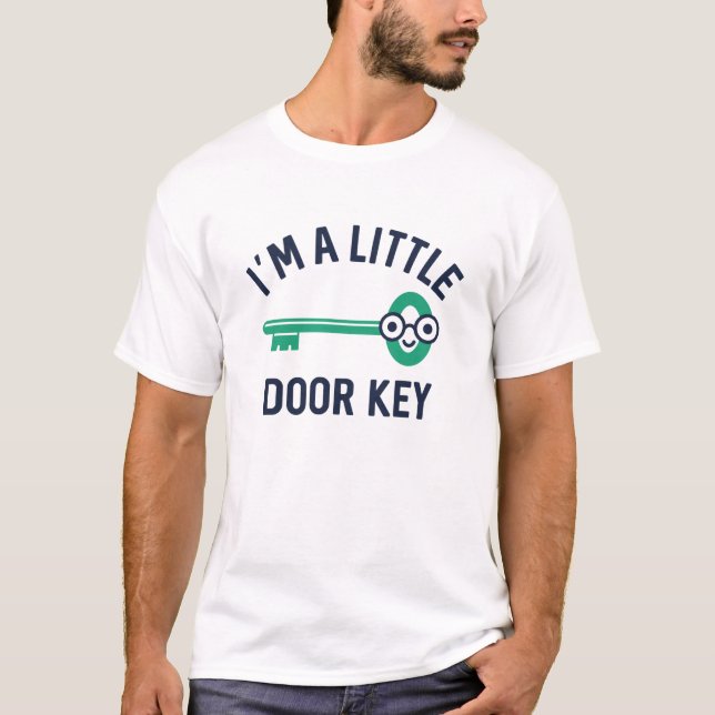 Jag är en liten dörr Nyckel T Shirt (Framsida)