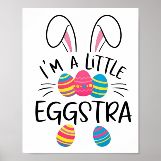 Jag är en liten Eggstra Funny Påskhare Cute Kids Poster (Framsidan)