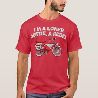 Jag är en Loner Dottie, en Rebel-nolla T Shirt