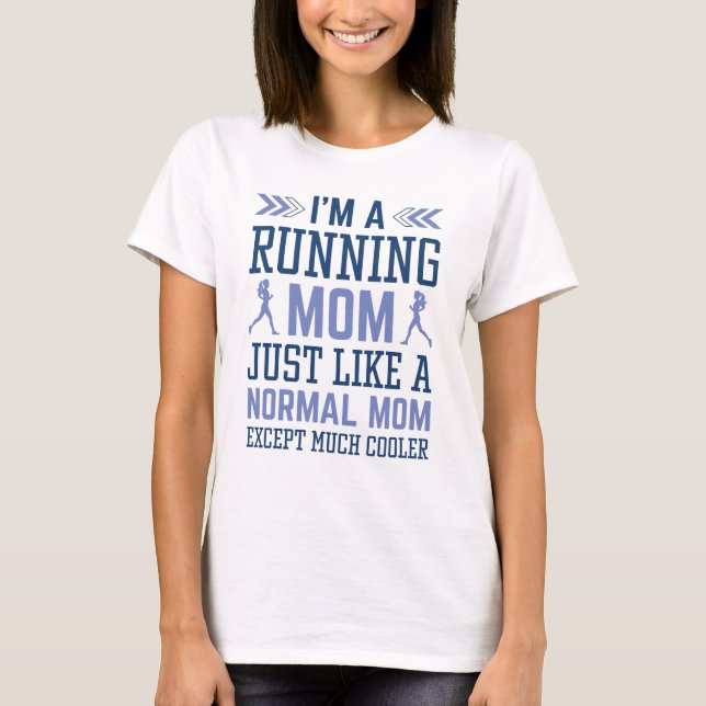 Jag är en löpmamma t shirt (Framsida)
