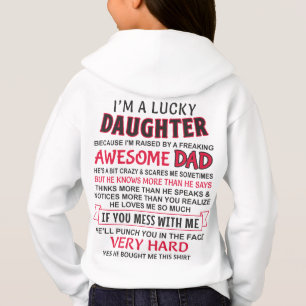Jag är en lucky dotter, jag har en fantastisk papp t shirt