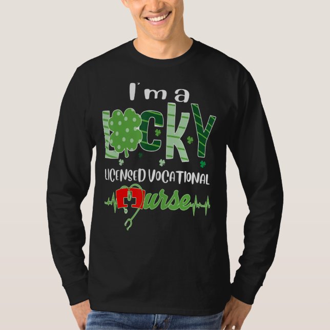 Jag är en Lucky Licensed Vocational LV Nurse St Pa T Shirt (Framsida)