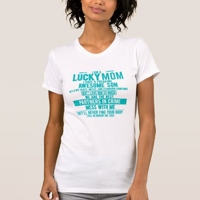 Jag är en lucky Mamma T Shirt (Framsida)