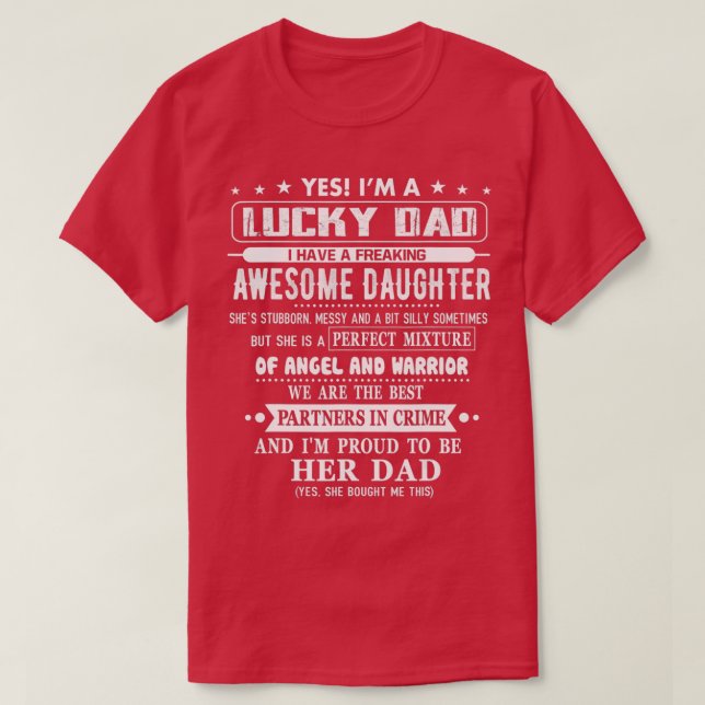 Jag är en lucky Pappa och har en Fantastisk-dotter T Shirt (Design framsida)