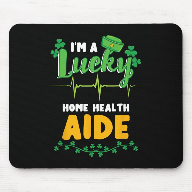 Jag är en lycklig hemvårdsassistent St Patricks Da Musmatta (Framsidan)