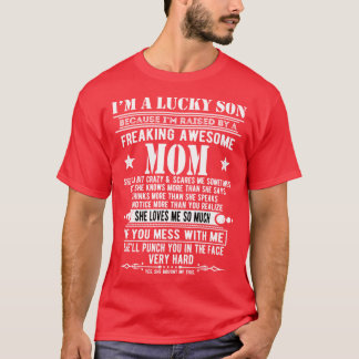 Jag är en lycklig son eftersom jag är uppfostrad a t shirt