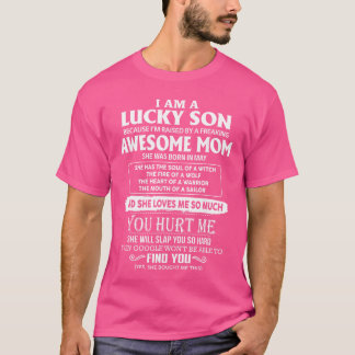 Jag är en lycklig son till en fantastisk mamma, ho t shirt