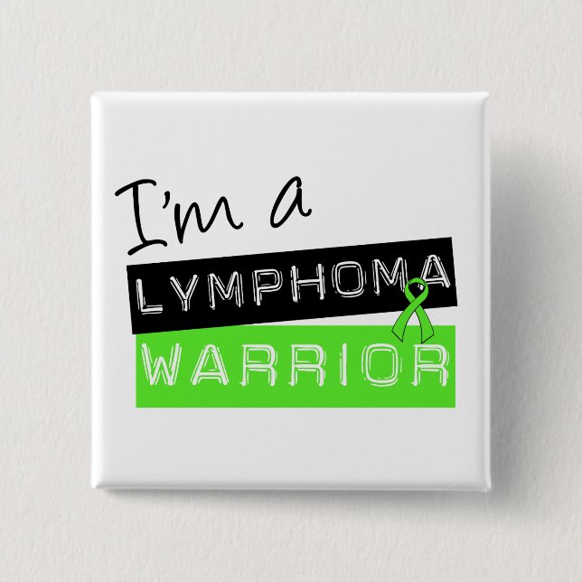 Jag är en lymphoma Warrior Knapp (Framsida)