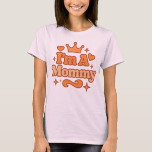 Jag är en Mamma – Internet Meme Baddie Energi T Shirt