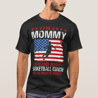 Jag är en MAMMA och en baskettränare T Shirt