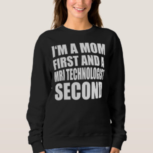 Jag är en Mamma och en grafisk MR-teknolog. T Shirt