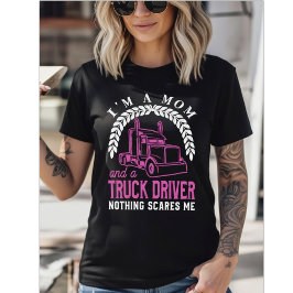 Jag är en mamma och en lastbilschaufför - Inget sk T Shirt