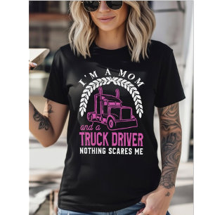 Jag är en mamma och en lastbilschaufför - Inget sk T Shirt