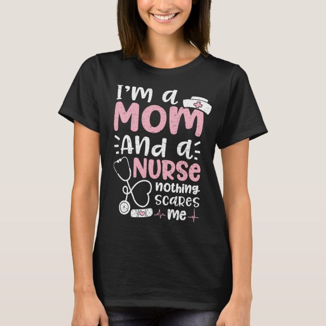 Jag är en Mamma och inget Skrämmer mig T Shirt (Framsida)