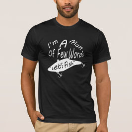 Jag är en man av få arbetare SVG-styrd See Shirt T