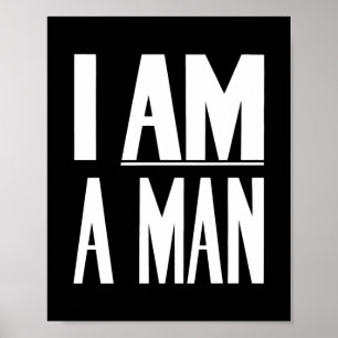 Jag är en man - civila Höger - Svarta och vita Poster