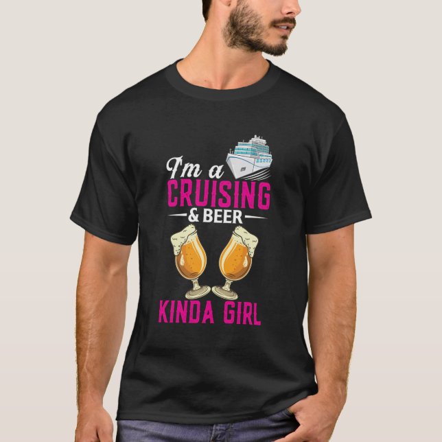 Jag är en marscherande Beer Kinda Girl Cruise Frak T Shirt (Framsida)