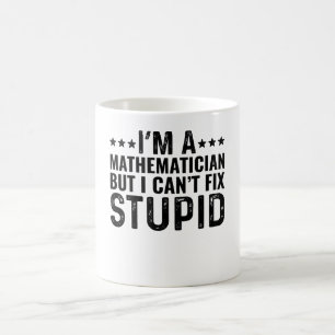 JAG ÄR EN Matematiker Men Jag Kan Inte Fixa Dum Kaffemugg