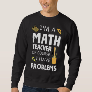 Jag är en matematiklärare, men jag har problem 1 lång ärmad tröja