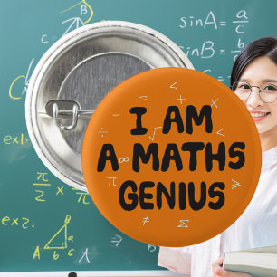 Jag är en Math Genius Mathematics-lärare Knapp