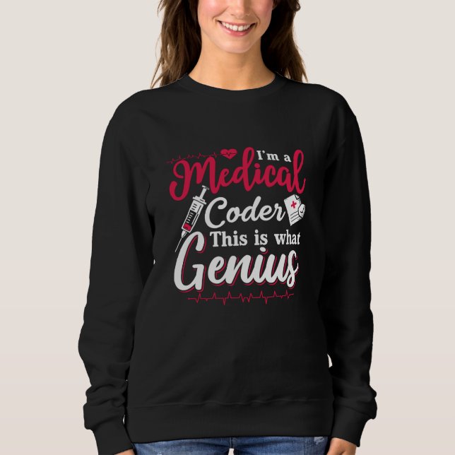Jag är en medicinsk kodare... t shirt (Framsida)