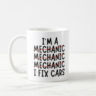 Jag är en mekanik i att laga bilar, fina mekaniska kaffemugg