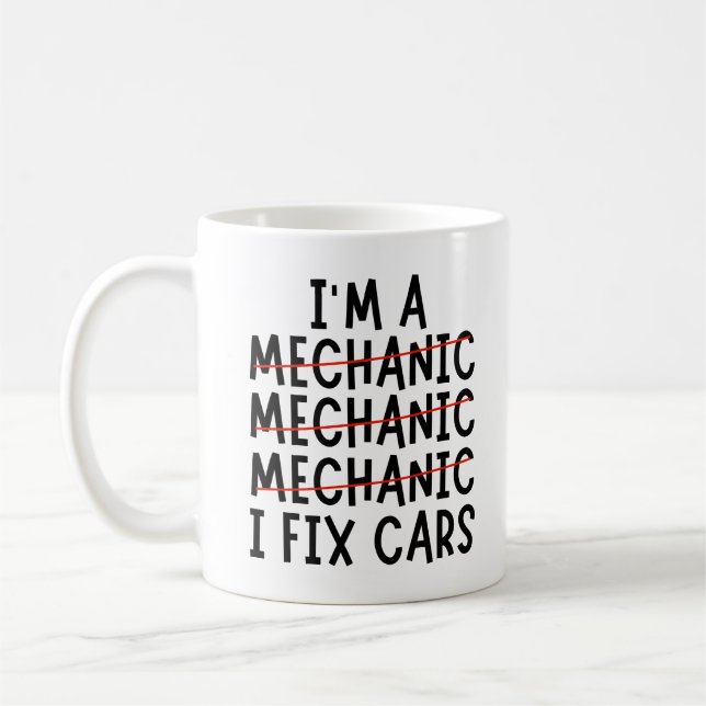 Jag är en mekanik i att laga bilar, fina mekaniska kaffemugg (Vänster)