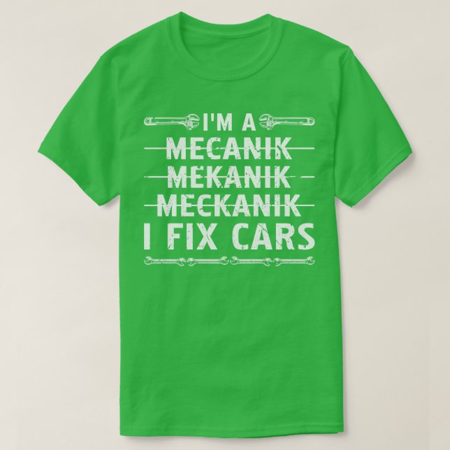 Jag är en mekaniker jag fixar s Auto mekaniker T Shirt (Design framsida)