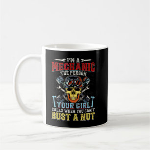 Jag är en mekaniker, personen din tjej ringer kaffemugg