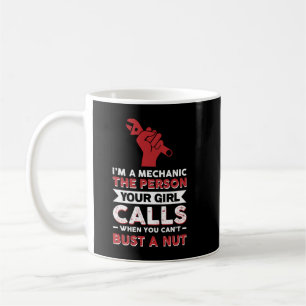 Jag är en mekaniker personen din tjej ringer när d kaffemugg