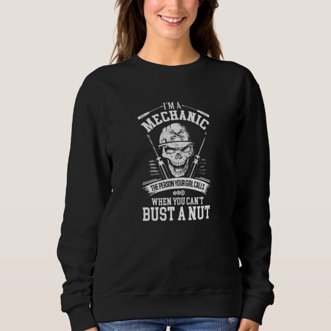Jag är en mekaniker som din flicka ringer när du t shirt (Framsida)