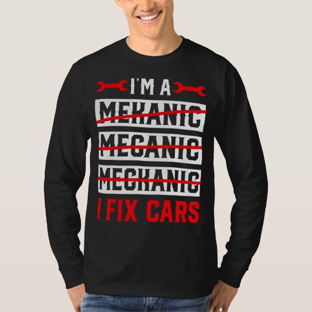 Jag är en mekanisk I-laga bil-automotiv Mechan T Shirt (Framsida)