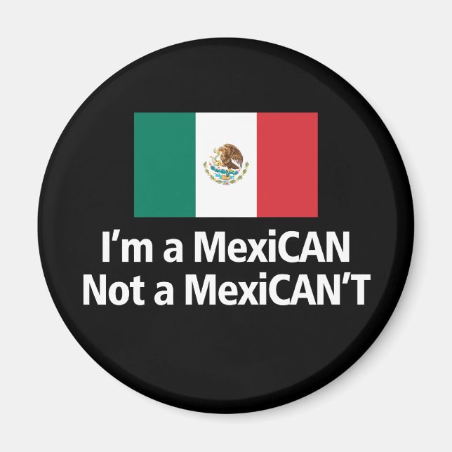 Jag är en mexikaner, inte en mexikanare! magnet (Framsidan)