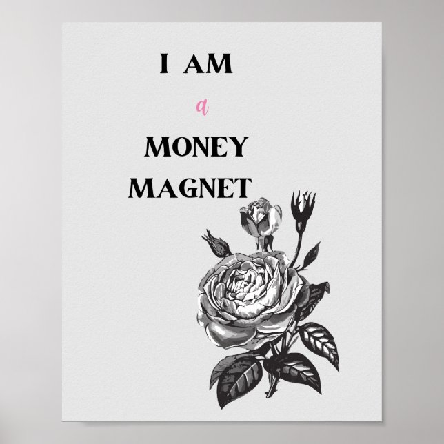 Jag är en Money Magnet-bekräftelse: Minimalist Art Poster (Framsidan)