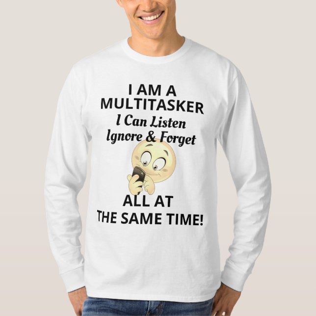 Jag är en multitasker Funny Tee & cell mobil emoji (Framsida)