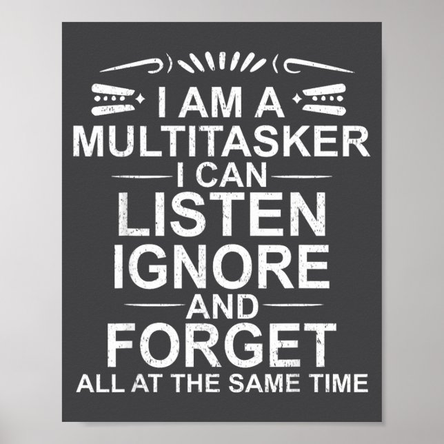 Jag Är En Multitasker Multitasking Roligt Sarcasti Poster (Framsidan)