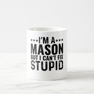 JAG ÄR En Murare Men Jag Kan Inte Fixa Dum Kaffemugg