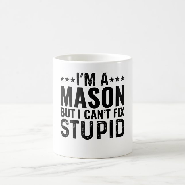 JAG ÄR En Murare Men Jag Kan Inte Fixa Dum Kaffemugg (Center)