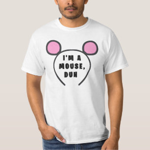 Jag är en mus Duh T Shirt