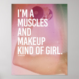Jag är en muskel och en makeup-tjej. poster