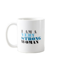 JAG ÄR EN MYCKET STARK KVINNA