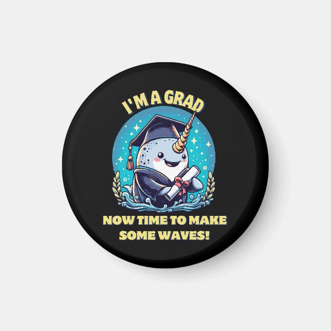 Jag är en narvalutexaminerad! Nu är det dags att s Magnet (Framsidan)
