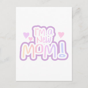 Jag är en New mamma Tshirts och presenter Vykort