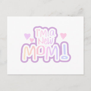 Jag är en New mamma Tshirts och presenter Vykort