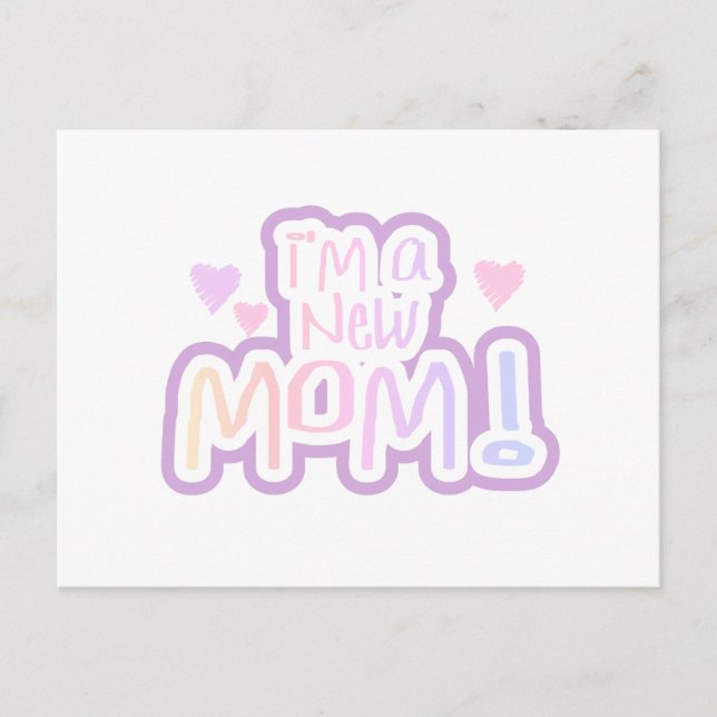 Jag är en New mamma Tshirts och presenter Vykort (Framsida)