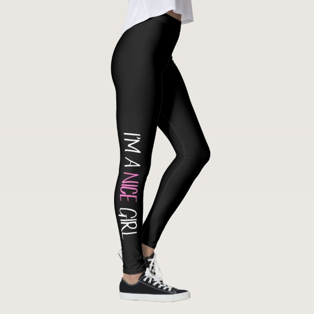 "Jag är en NICE Girl" Leggings (Höger)