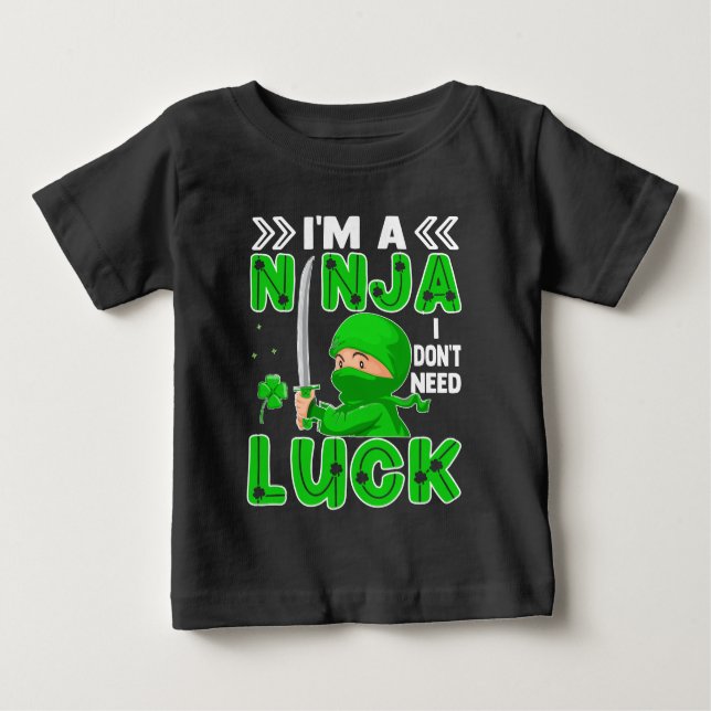 Jag är en ninja, jag behöver inte tur St. Patrick' T Shirt (Framsida)