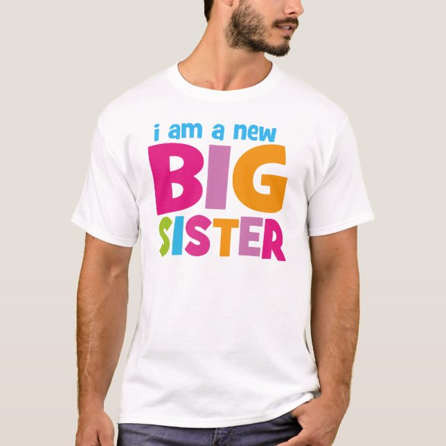 Jag är en ny Big Sister Tee Shirt (Framsida)